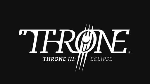 THRONE III: Eclipse © Personal